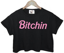 Load image into Gallery viewer, Bitchin Women t shirt
