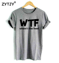Load image into Gallery viewer, WTF t shirt